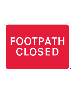 Footpath Closed Sign